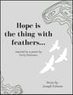 Hope is the thing with feathers...(314) SATB choral sheet music cover